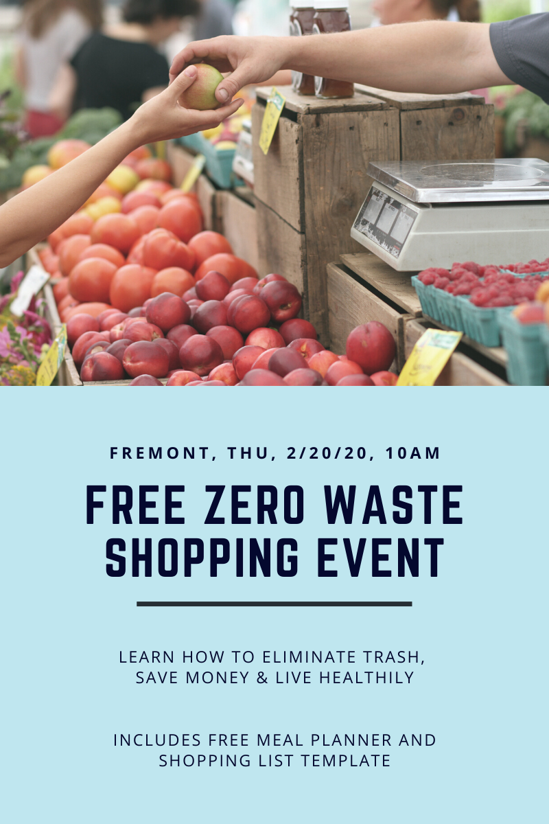 Blog graphic for free zero waste shopping event Fremont